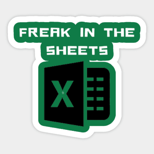 Freak in the sheets Sticker